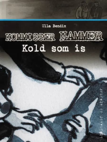 Kold som is af Ulla Bendix