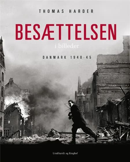 Besættelsen i billeder af Thomas Harder