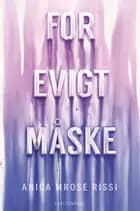 For evigt. Måske.