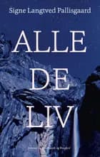 Alle de liv