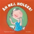 Åh nej, Holger!
