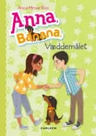 Anna Banana - Væddemålet