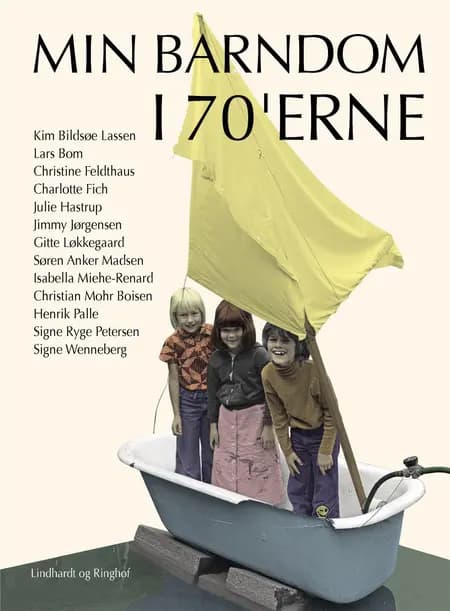 Min barndom i 70'erne af Flere forfattere