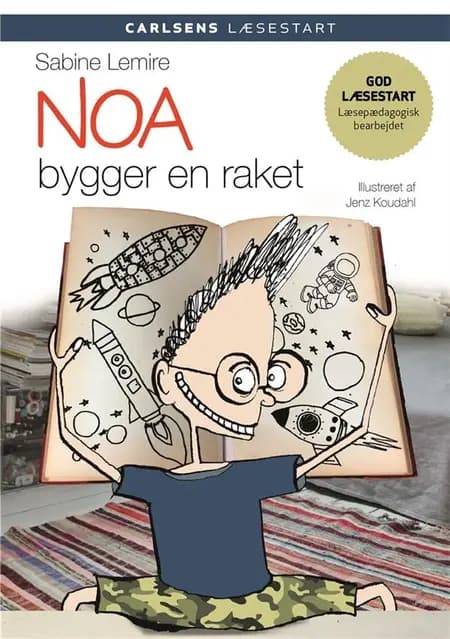 Noa bygger en raket af Sabine Lemire