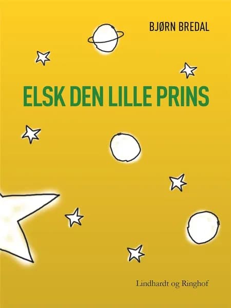 Elsk den lille prins af Bjørn Bredal
