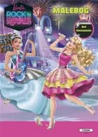 MALEBOG: BARBIE ROCK'N ROYALS ( kolli 6 )