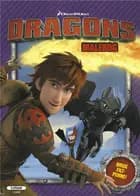 MALEBOG: DRAGONS ( kolli 6 )