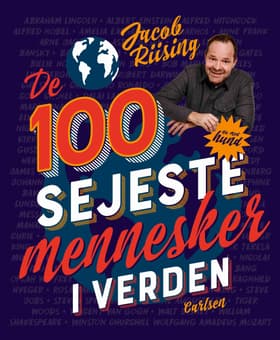 De 100 sejeste mennesker i verden af Jacob Riising
