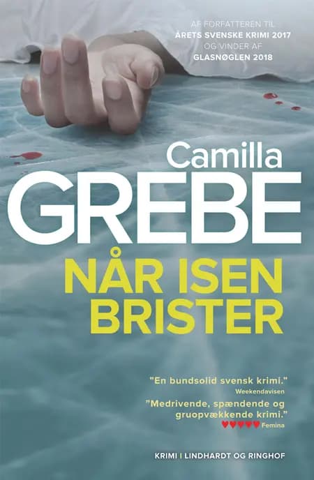 Når isen brister af Camilla Grebe
