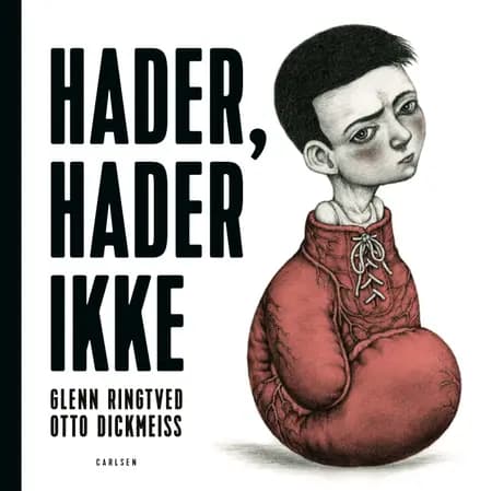 Hader, hader ikke af Glenn Ringtved
