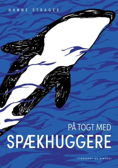 På togt med spækhuggere af Hanne Strager