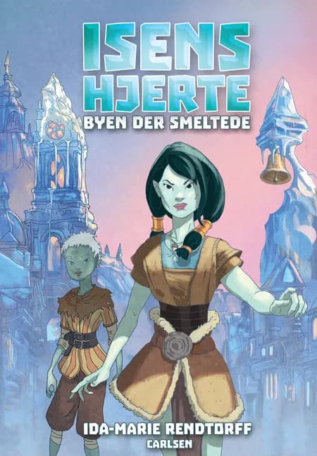 Byen der smeltede af Ida-Marie Rendtorff