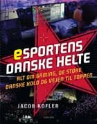 Esportens danske helte
