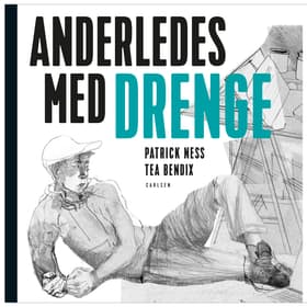 Anderledes med drenge af Tea Bendix