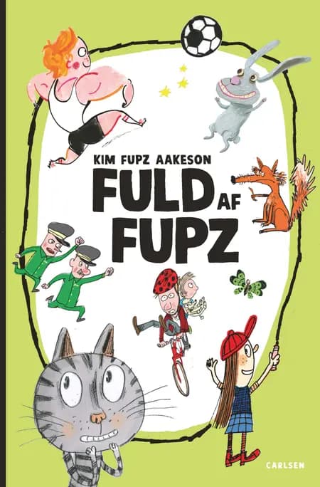 Fuld af Fupz af Kim Fupz Aakeson