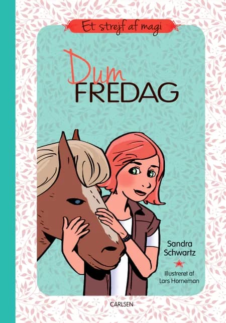 Dum fredag af Sandra Schwartz