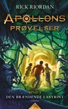 Apollons prøvelser (3) - Den brændende labyrint af Rick Riordan