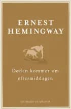 Døden kommer om eftermiddagen