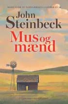 Mus og mænd af John Steinbeck
