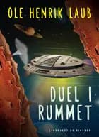 Duel i rummet