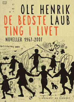 De bedste ting i livet af Ole Henrik Laub