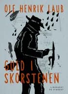 Guld i skorstenen