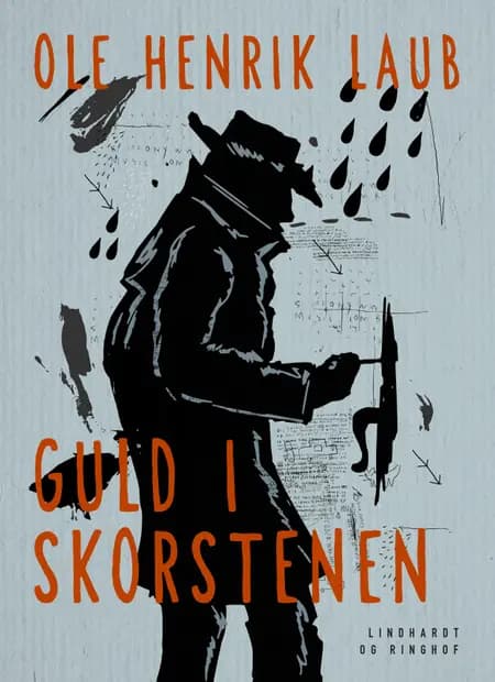 Guld i skorstenen af Ole Henrik Laub