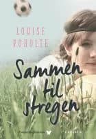 Sammen til stregen
