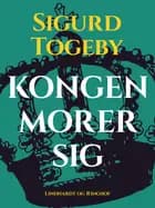 Kongen morer sig