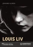 Louis liv