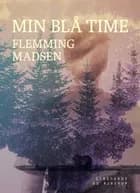 Min blå time af Flemming Madsen