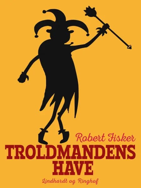 Troldmandens have af Robert Fisker