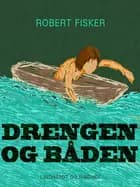 Drengen og båden