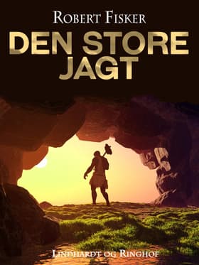Den store jagt af Robert Fisker
