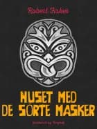 Huset med de sorte masker