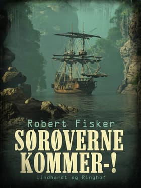 Sørøverne kommer-! af Robert Fisker