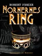 Nornernes ring - Børnebog af Robert Fisker
