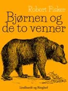 Bjørnen og de to venner