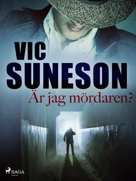 Är jag mördaren? af Vic Suneson