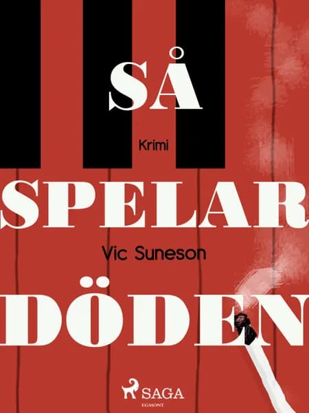 Så spelar döden af Vic Suneson