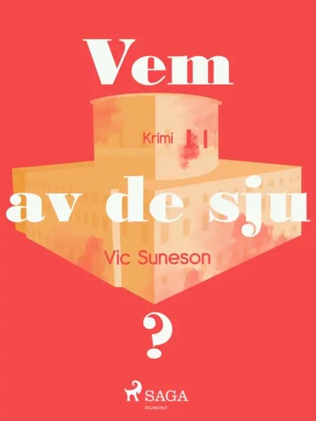 Vem av de sju? af Vic Suneson