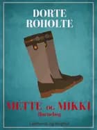 Mette og Mikki