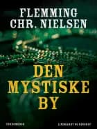 Den mystiske by
