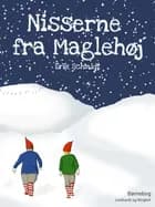 Nisserne fra Maglehøj af Erik Schmidt