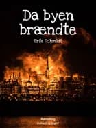 Da byen brændte
