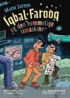 Iqbal Farooq (9) og den hemmelige ismaskine