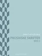 Prosaiske skrifter 3