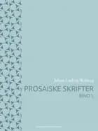 Prosaiske skrifter 5