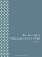 Prosaiske skrifter 7