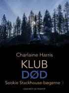 True blood 3 - Klub død
